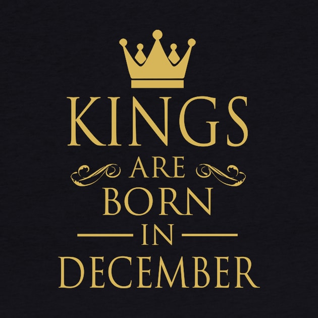 KINGS ARE BORN IN DECEMBER by dwayneleandro